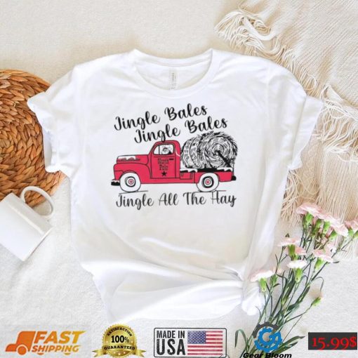 Jingle Bales and Jingle all the hay T Shirt