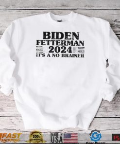 Joe Biden Fetterman 2024 It’s a No Brainer Vintage T Shirt