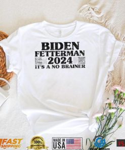 Joe Biden Fetterman 2024 It’s a No Brainer Vintage T Shirt