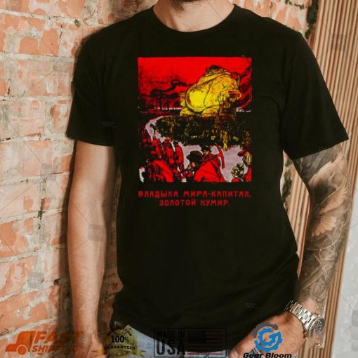 Slaves To The Idol Of Capital Red October Unisex T Shirt