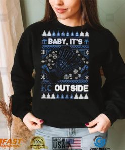 Kansas City Baby it’s KC outside ugly Christmas shirt