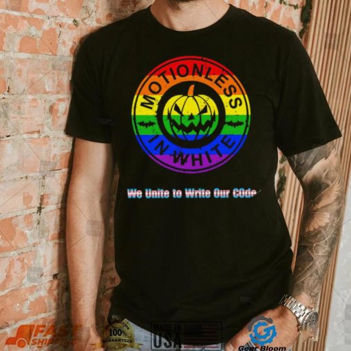 LGBT Pumpkin Motionless In White we United to write our code logo shirt