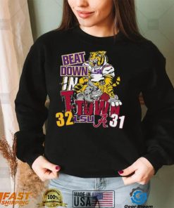 LSU Tiger Beat Down In T Town 32 31 Alabama Crimson Tide Shirt