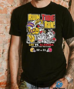 LSU Tigers Run Tide Run 2022 LSU 32 31 Alabama Shirt