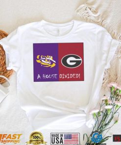 LSU Tigers Vs Georgia Bulldogs A House Divided 2022 Shirt