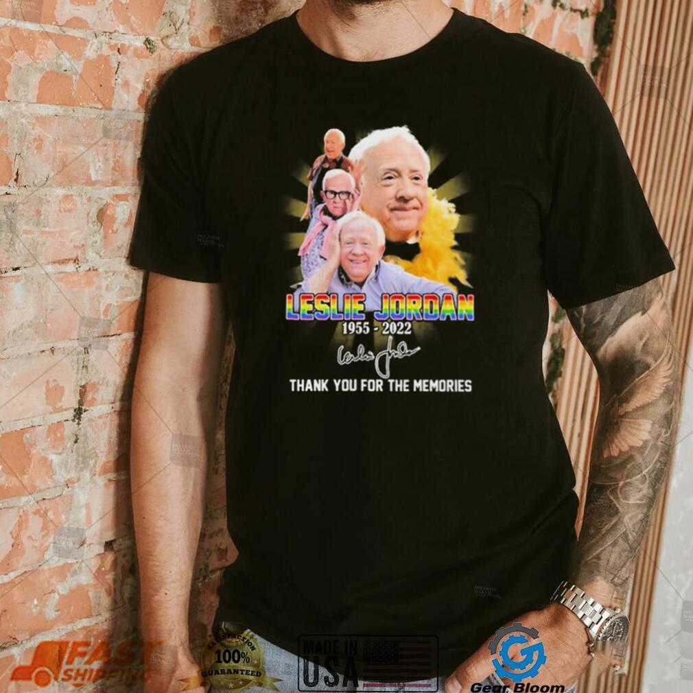 Leslie Jordan 1955 2022 Thank You For The Memories Lgbt Signature Shirt Leslie Jordan 1955 2022 Thank You For The Memories Lgbt Signature Shirt