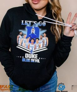 Let’s Go Duke Blue Devil Basketball Shirt