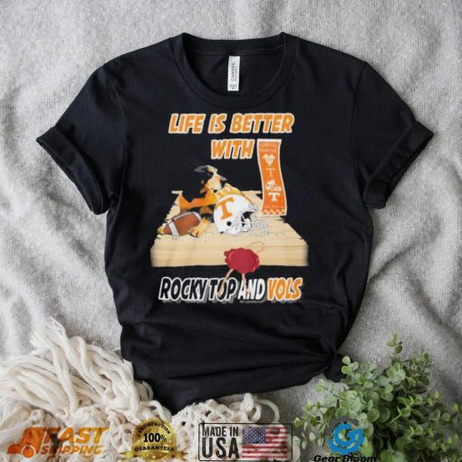 Life Is Better With Rocky Top And Vols Tennessee Football Shirt