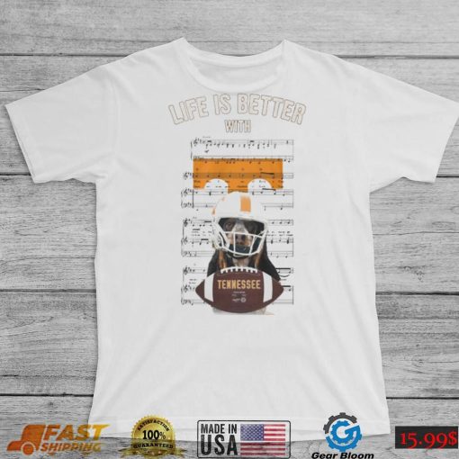 Life Is Better With Tennessee Rocky Top Song Lyrics Shirt