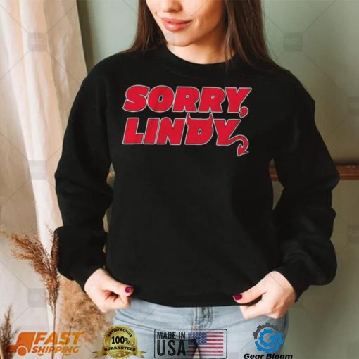 Lindy Ruff Sorry Lindy Shirt