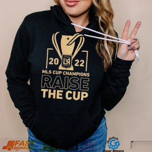 Los Angeles FC 2022 MLS Cup Champions Raise The Cup Shirt