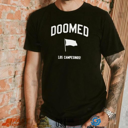 Loscampesinos Doomes Los Campesinos flag shirt