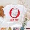 Color Glass Lula President 2022 Super Star shirt