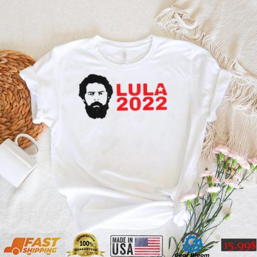 Lula T Shirt President Brazil 2022 Hot