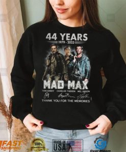 Mad Max 1979 2023 Thank You For The Memories T Shirt