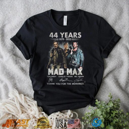 Mad Max 1979 2023 Thank You For The Memories T Shirt