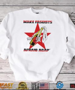 Make Fascists afraid Again star 2022 shirt