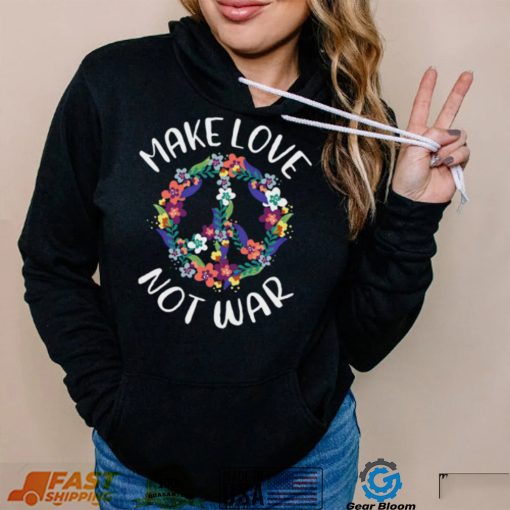 Make Love Not War T Shirt