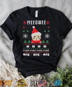 Meow Purr Purr Purr Purr Ugly Christmas Shirt