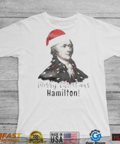 Merry Christmas Hamilton wearing santa hat shirt