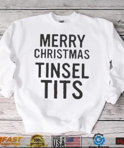 Merry Christmas Tinsel Tits Shirt