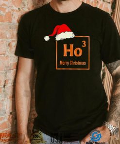 Merry Christmas for Chemistry nerds ho ho ho shirt