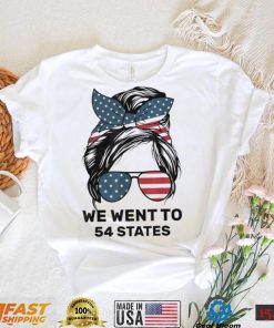 Messy Bun American Flag We Wen To 54 States Shirt