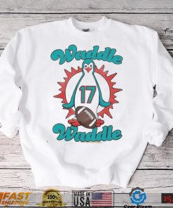 Miami Dolphins Waddle Waddle Jaylen Waddle Shirt