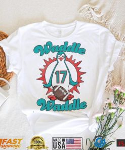 Miami Dolphins Waddle Waddle Jaylen Waddle Shirt