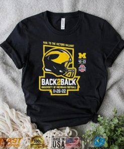 Michigan Football Hail To The Victors Valiant Back To back Champions 11 26 22 Shirt