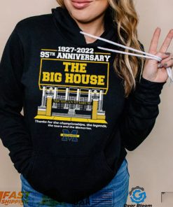 Michigan Stadium 1927 2022 95TH Anniversary The Big House logo Shirt