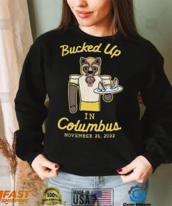 Michigan Wolverines Beat Ohio State Buckeyes Bucked Up In Columbus 2022 Shirt