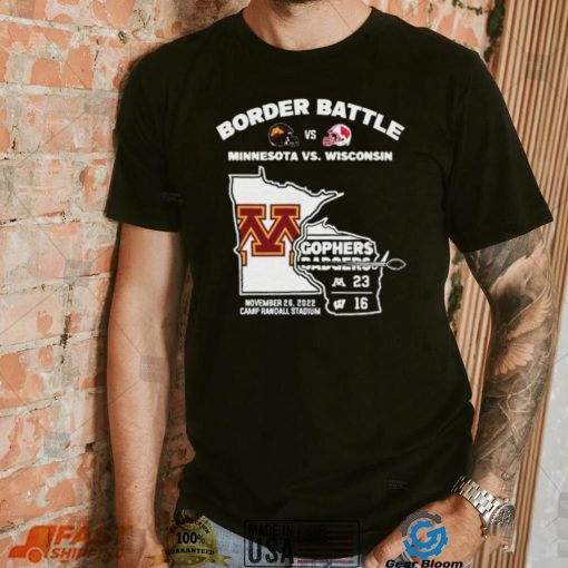 Minnesota Golden Gophers Border Battle 23 16 Wisconsin Badgers Shirt