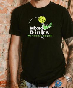 Mixed Dinks Pickleball Martini Shirt