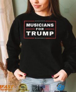 Musicians For Trump Shirt