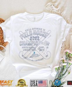 NCAA Division III Field Hockey Championship 2022 November 19 20 Shirt