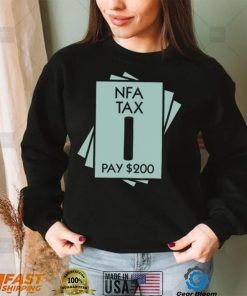 NFA Tax Pay 200 Shirt