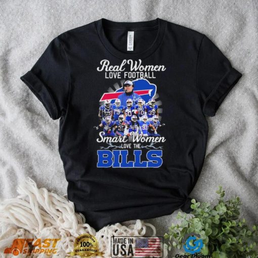 NFL Real Women Love Football Smart Women Love The Bills Signatures Shirt