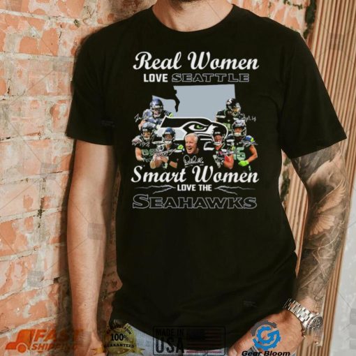 NFL Real Women Love Seattle Smart Women Love The Seahawks Signatures Shirt