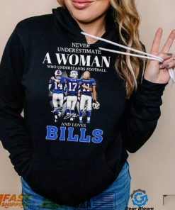 Never Underestimate A Woman Who Understands Football And Loves Bills Stefon Diggs Josh Allen And Cole Beasley Signatures Shirt