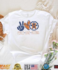 Nice Houston Astros Peace Love Astros Shirt