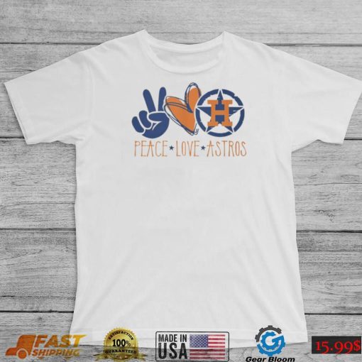 Nice Houston Astros Peace Love Astros Shirt