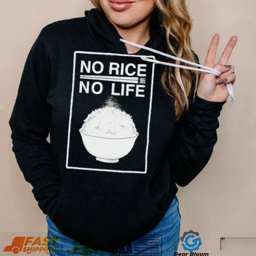 No rice no life art shirt