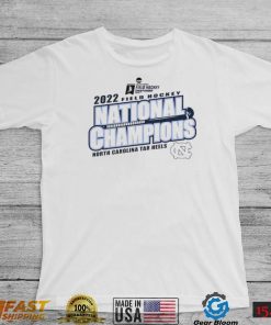 North Carolina Tar Heels Field Hockey National Champions 2022 Shirt