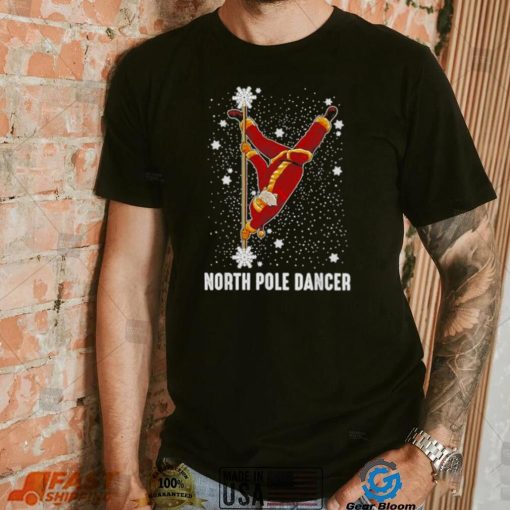 North Pole Dance Santa Claus Christmas Shirt