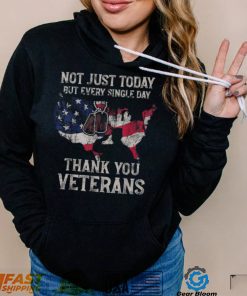 Not Just Today But Every Single Day Thank You Veterans 2022 Shirt