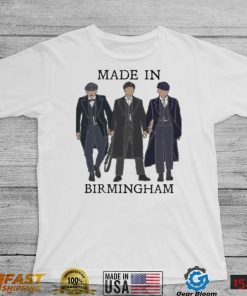 Made In Birmingham Peaky Blinders Shirt