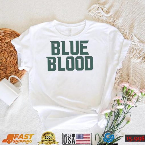 Official Blue Blood Shirt