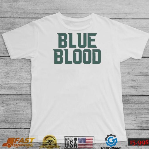 Official Blue Blood Shirt