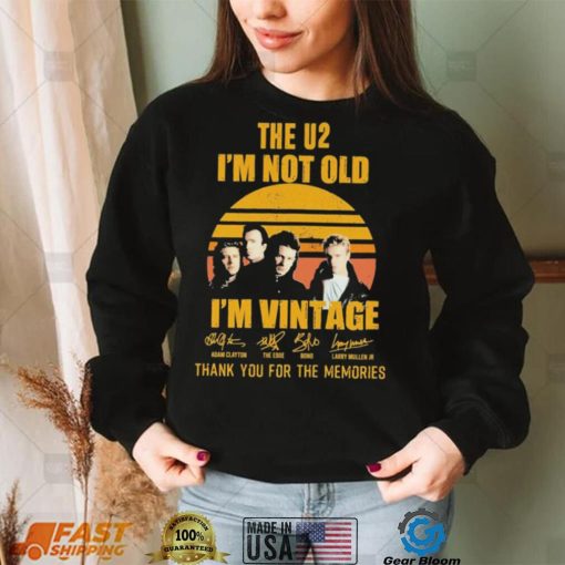 Official The U2 I’m Not Old I’m Vintage Thank You For The Memories Signatures Shirt